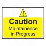 "Caution  Maintenance in Progress" Sign 450 x 600mm